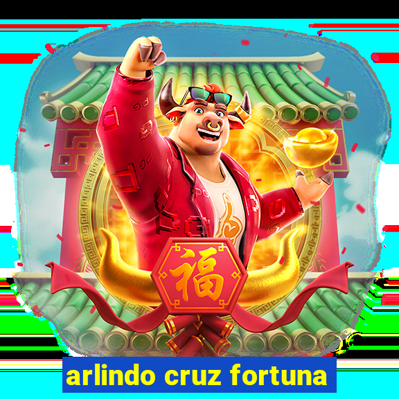 arlindo cruz fortuna